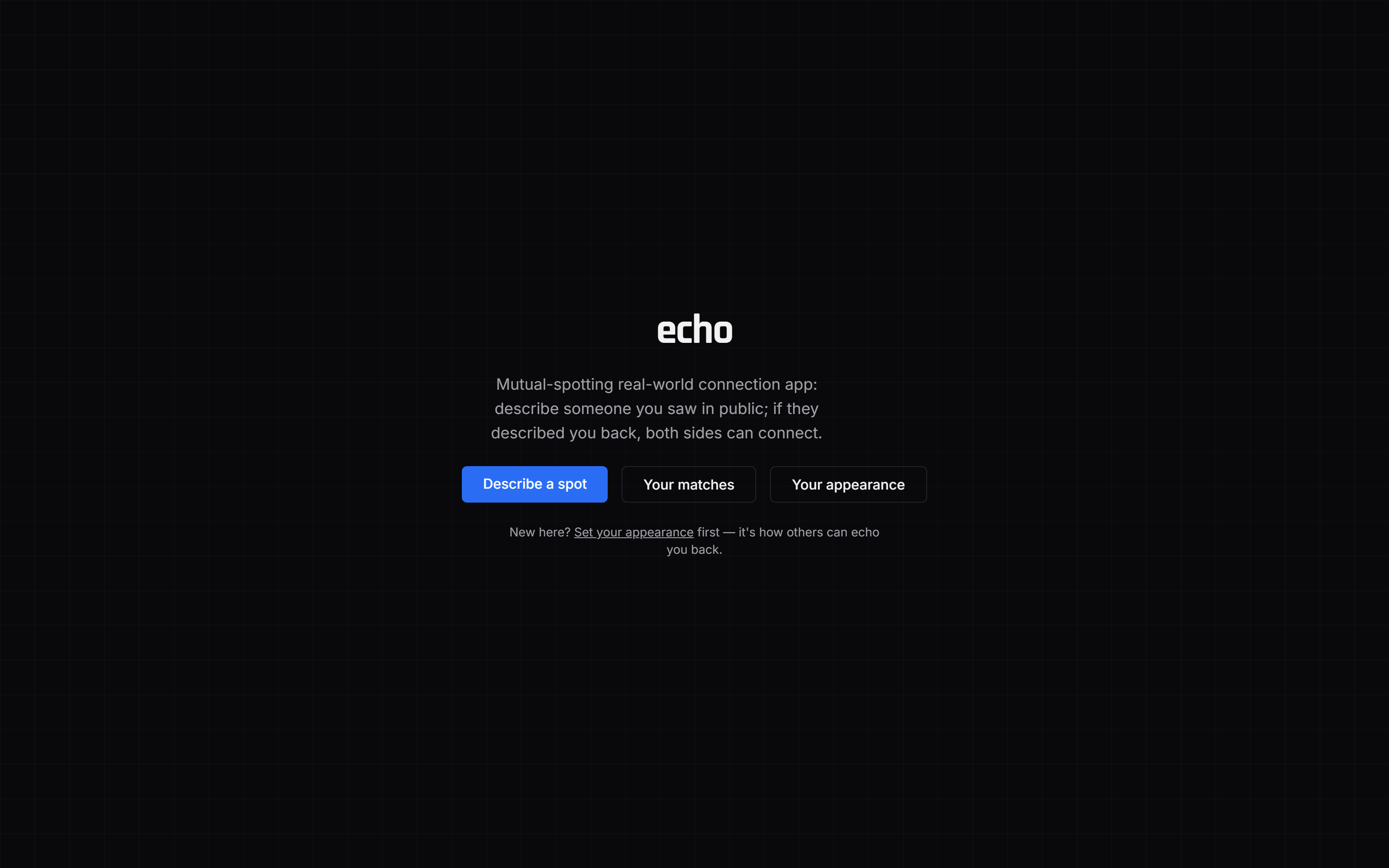 Echo — mutual-spotting real-world connection app